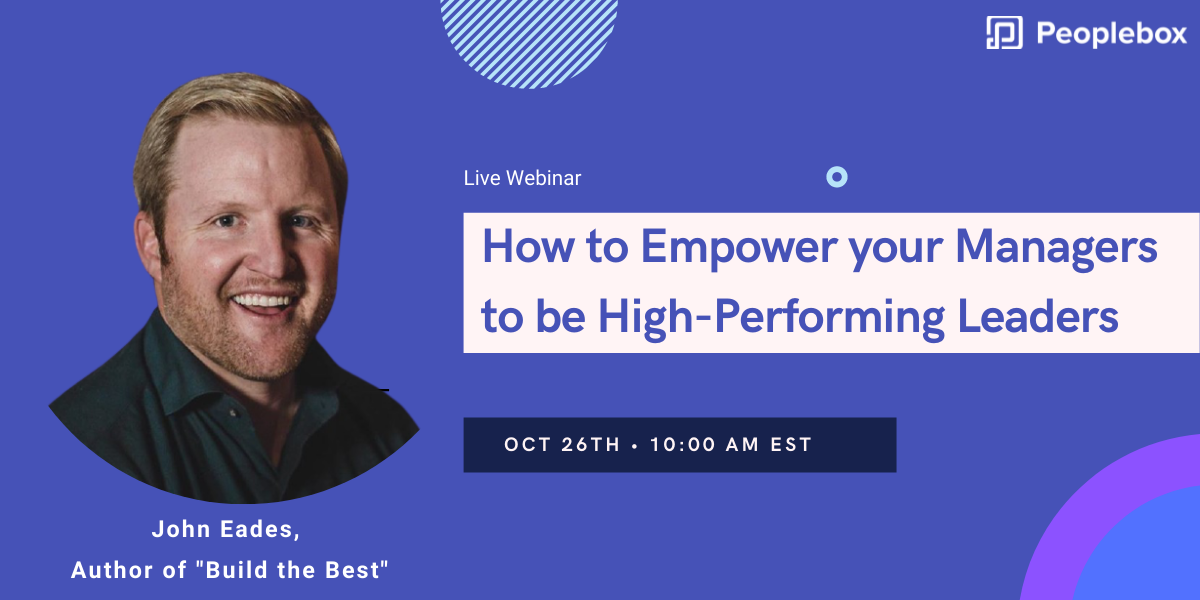 How To Empower Your Managers To Be High-performing Leaders