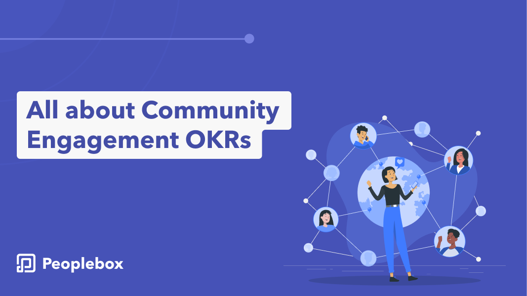 All About Community Engagement OKRs