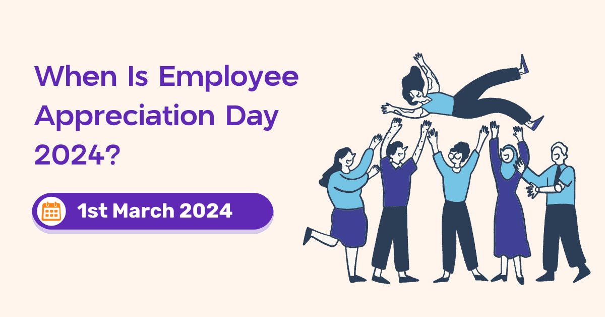 Employee Appreciation Day 2024 | Ideas to celebrate