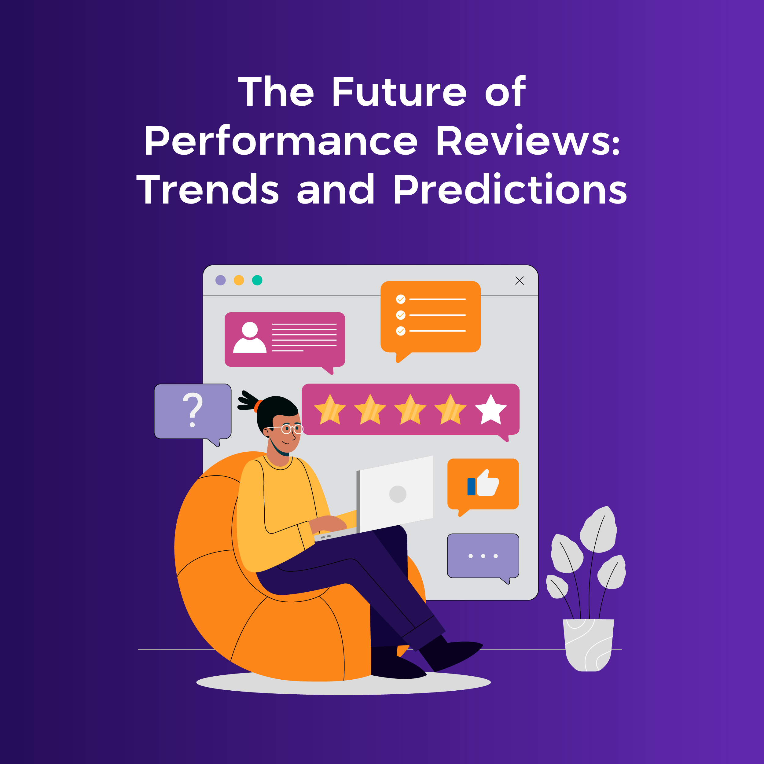 future of Performance Reviews