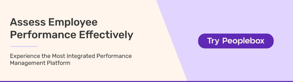 Assess Performance Effectively with Peoplebox