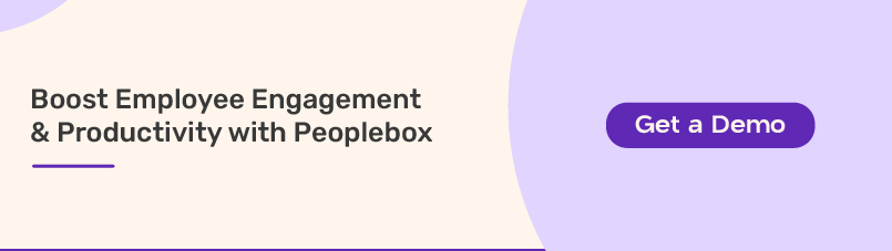 Boost Employee Engagement & Productivity with Peoplebox.